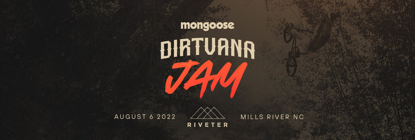 Mongoose Dirtvana Jam 2022 at Riveter Bike Park